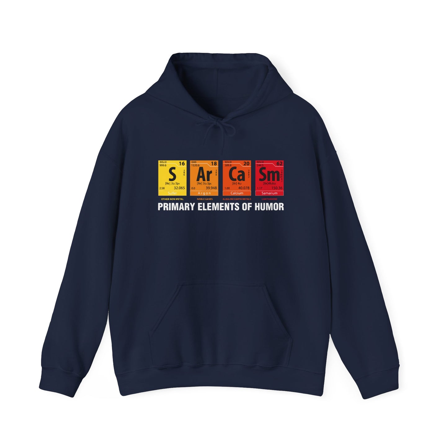 Sarcasm Hoodie - "Primary Elements of Humor" Periodic Table Pullover
