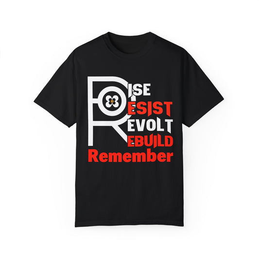 Rise Resist Revolt Rebuild Tee Unisex T-shirt -