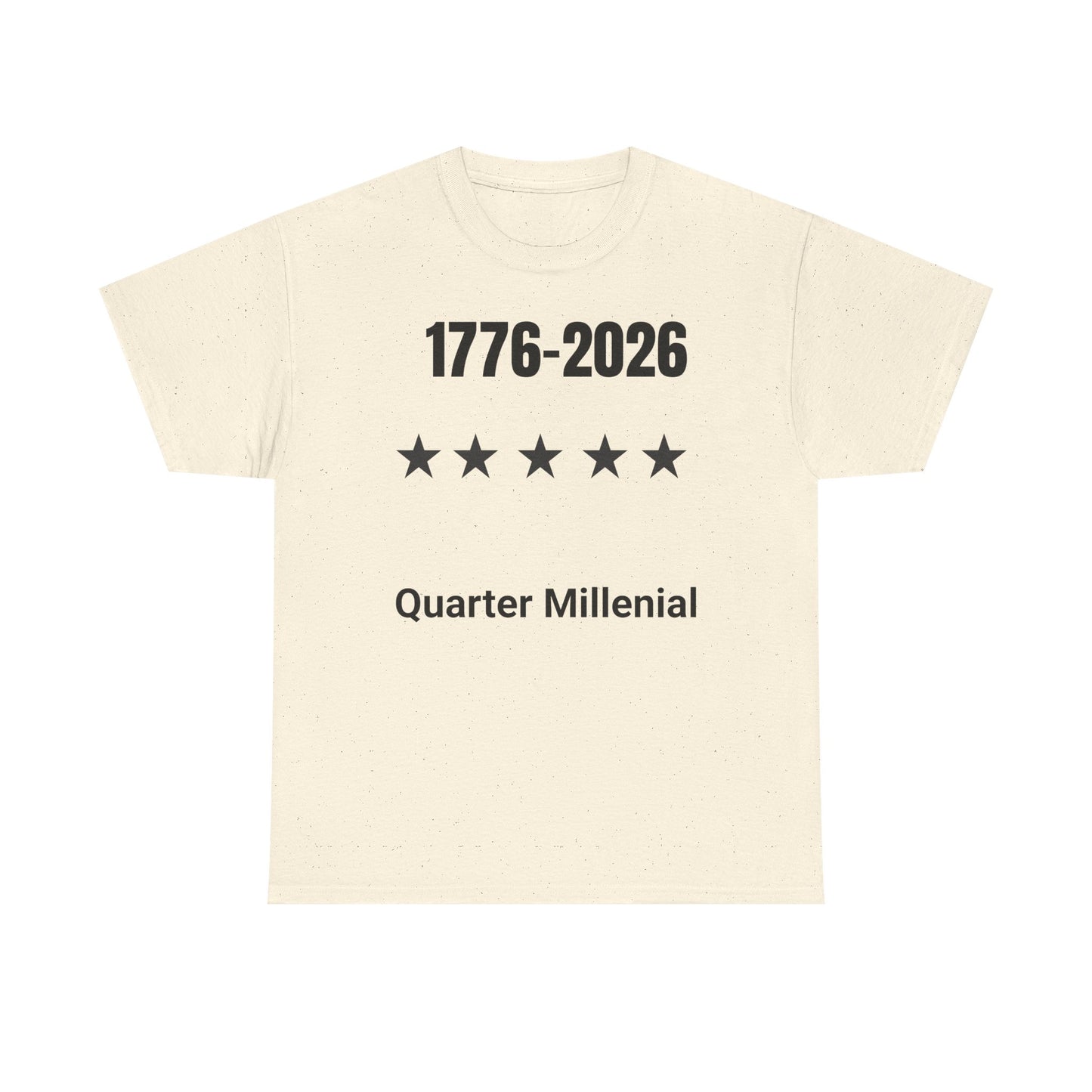 1776–2026 Quarter Millennial T-Shirt – America 250 Patriotic Tee