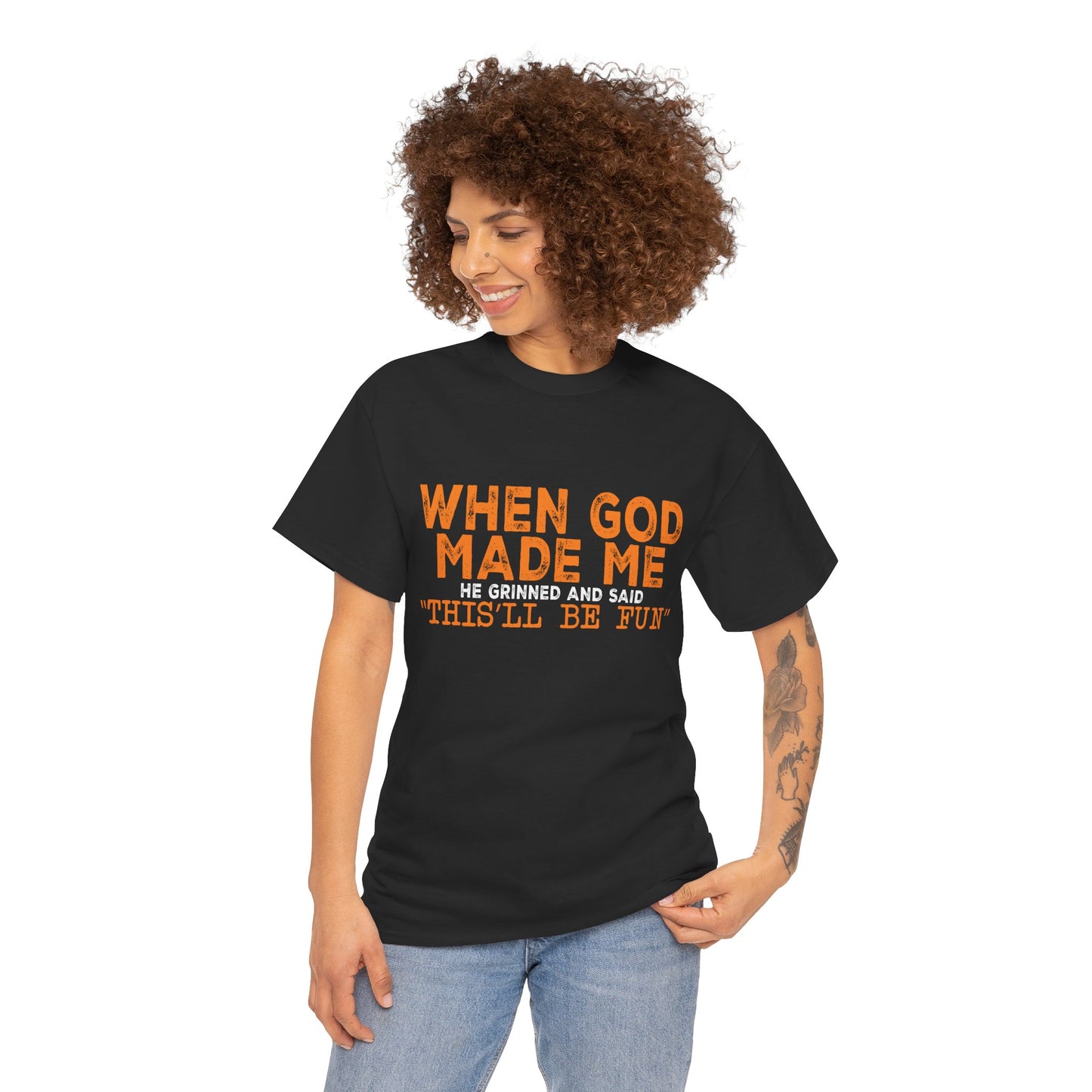'When God Made Me He Grinned' Graphic Tee — Inspirational Religious Christian T-Shirt