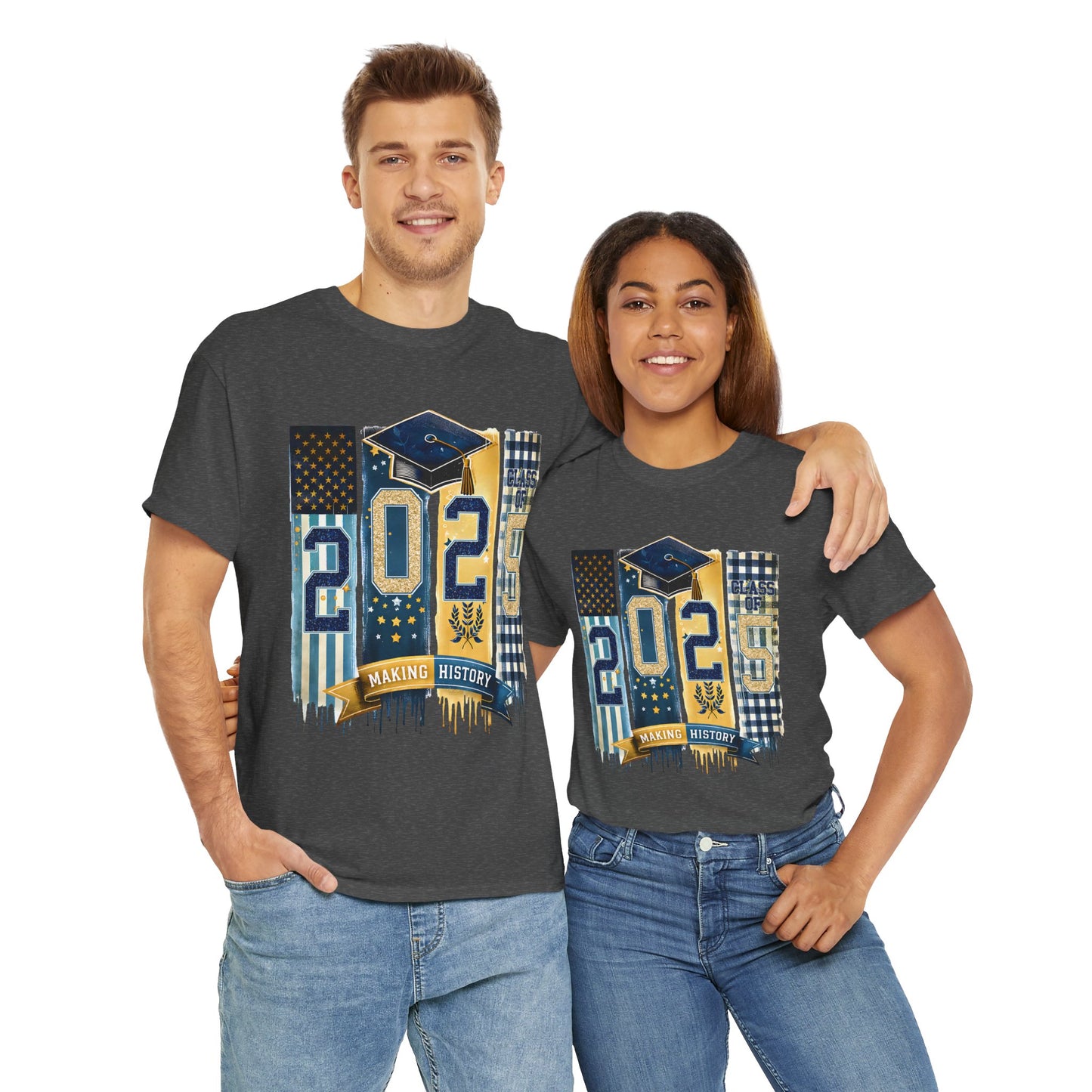 Gildan Graduation 2025 Heavy Cotton Tee - Making History Unisex Shirt Unisex Available in Asst. Sizes & Colors