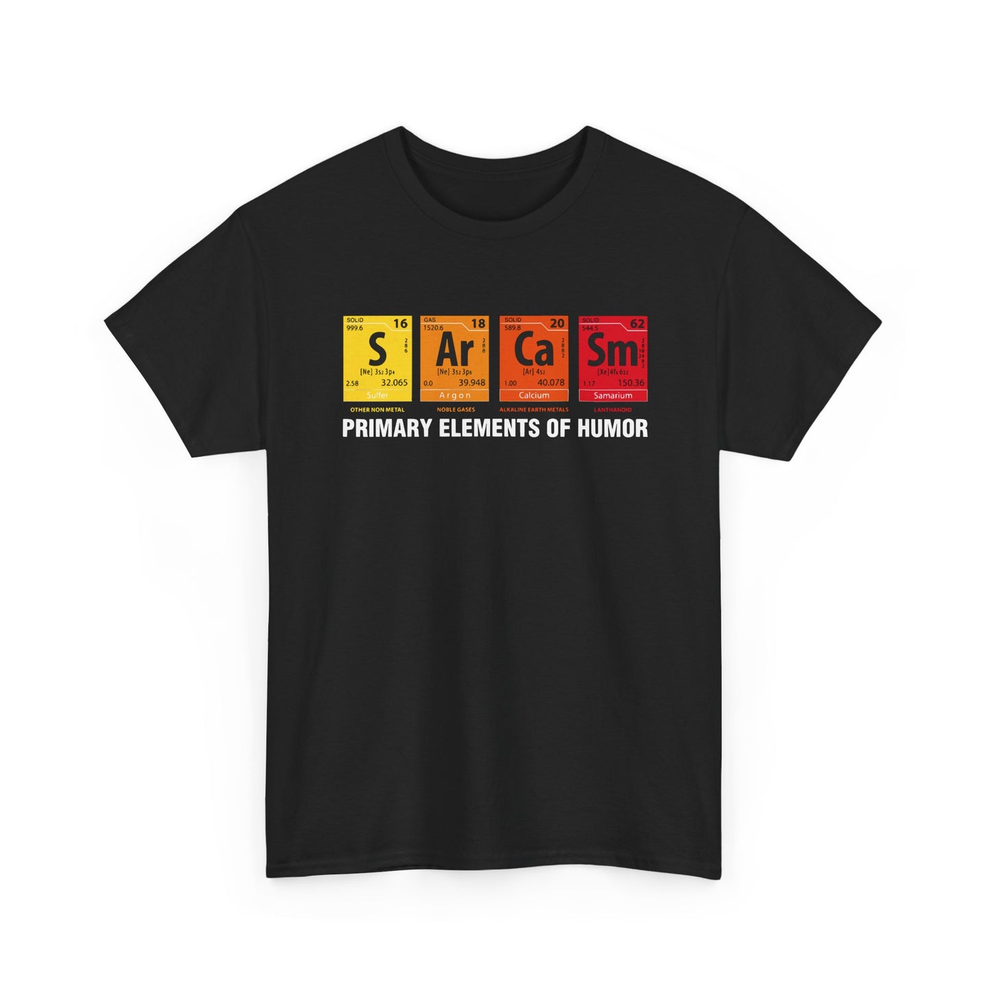 Sarcasm Elements T‑Shirt — "Primary Elements of Humor" Graphic Tee