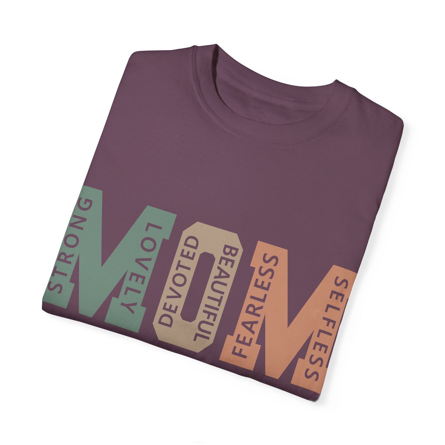 Comfort Colors Mother's Day Garment-Dyed T-shirt for The Mom Who Handles Everything Asst. Colors and Sizes Comfort Colors 1717