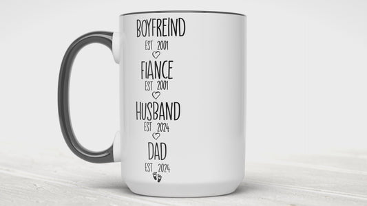 Personalized  BOYFREIND -FIANCE - HUSBAND - DAD YEAR ESTABLISHED 11 & 15 oz Asst Colors